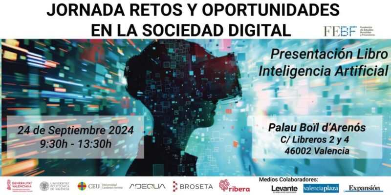 Jornada «Retos y Oportunidades en la Sociedad Digital» – Presentación Libro Inteligencia Artificial